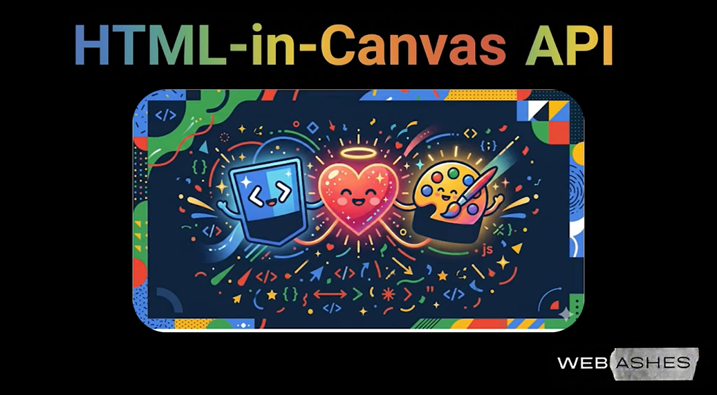 HTML-in-Canvas API: How to Make 3D WebGL Experiences Fully Searchable