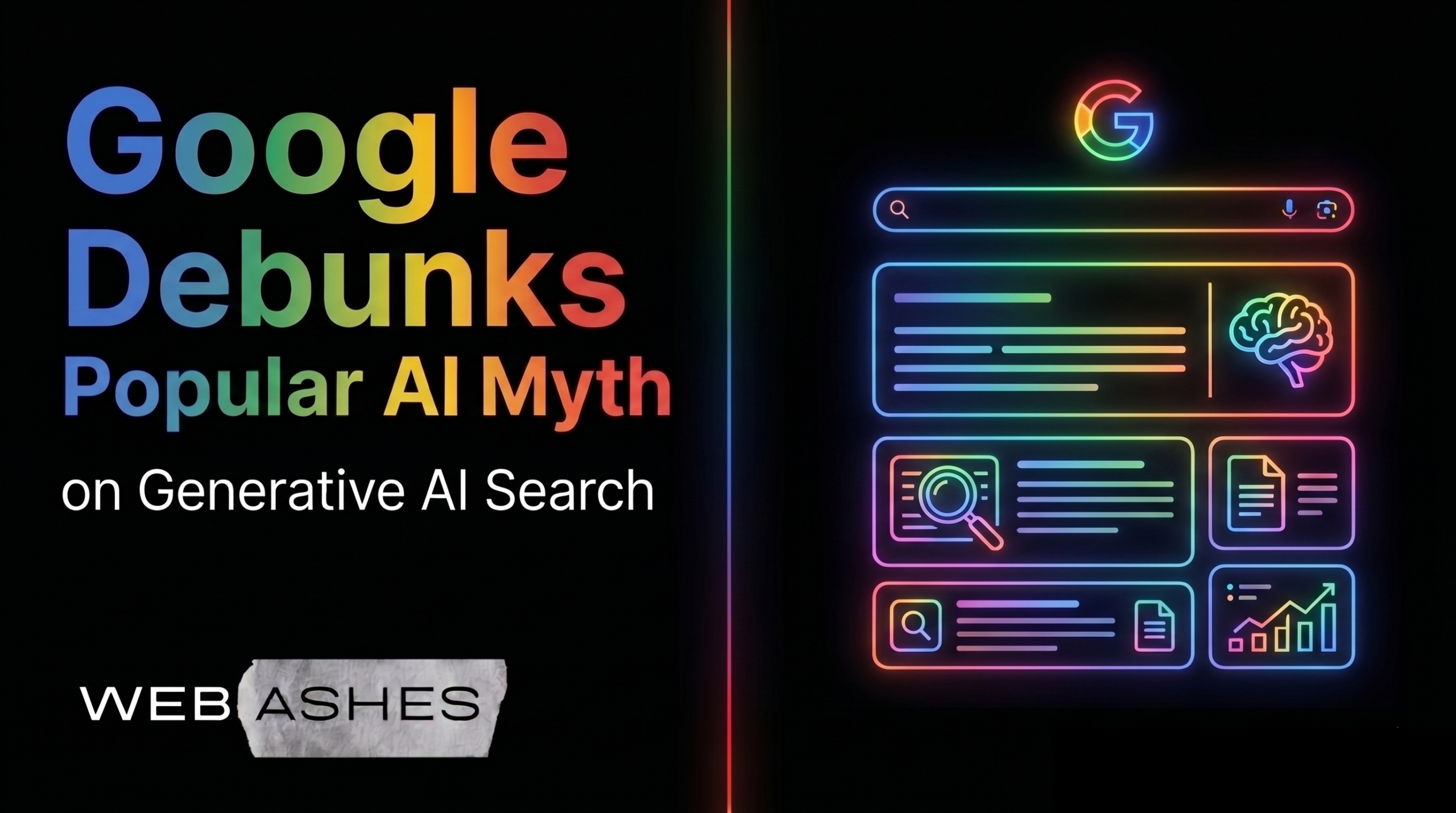 Google Debunks Popular AI Myth About Generative AI Search – What You Actually Need to Do