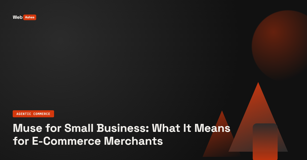Muse for Small Business: What It Means for E-Commerce Merchants